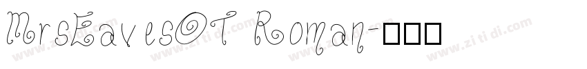 MrsEavesOT Roman字体转换